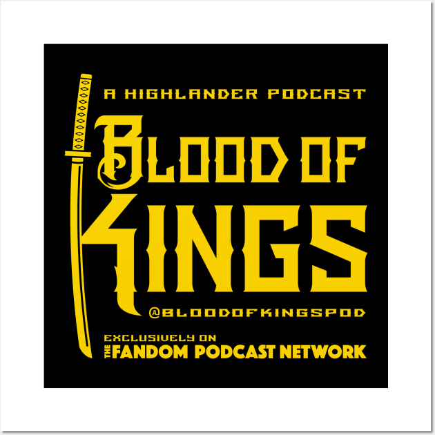 Blood of Kings Yellow Wall Art by Fandom Podcast Network